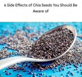 6 Side Effects of Chia Seeds You Should Be Aware of