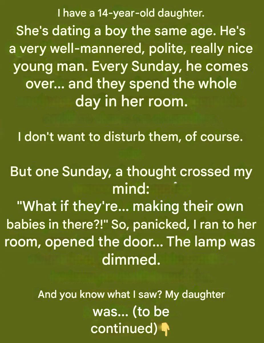 I panicked when I opened the door to my teenage daughter’s room. What I discovered there really surprised me.