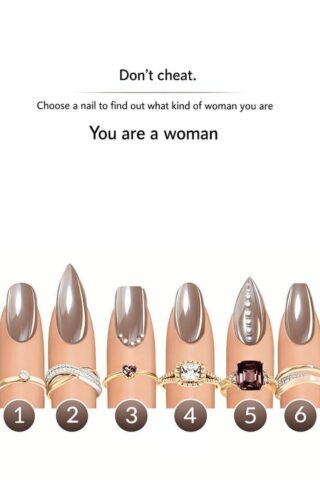 Which nail attracts you most? It reveals the type of woman you are.