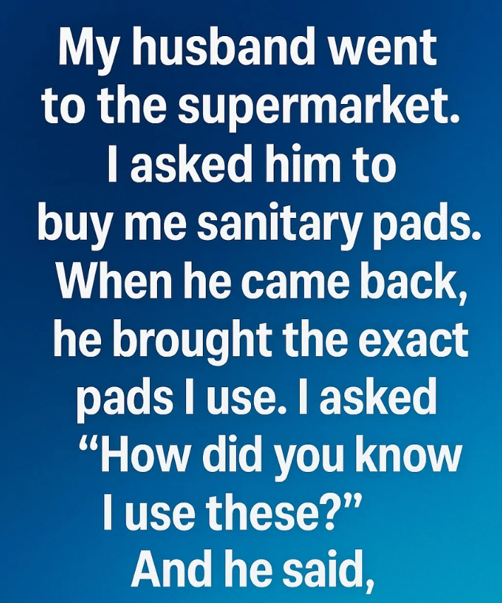 It was a simple moment at the supermarket, but it made me realize how much he really loves me.